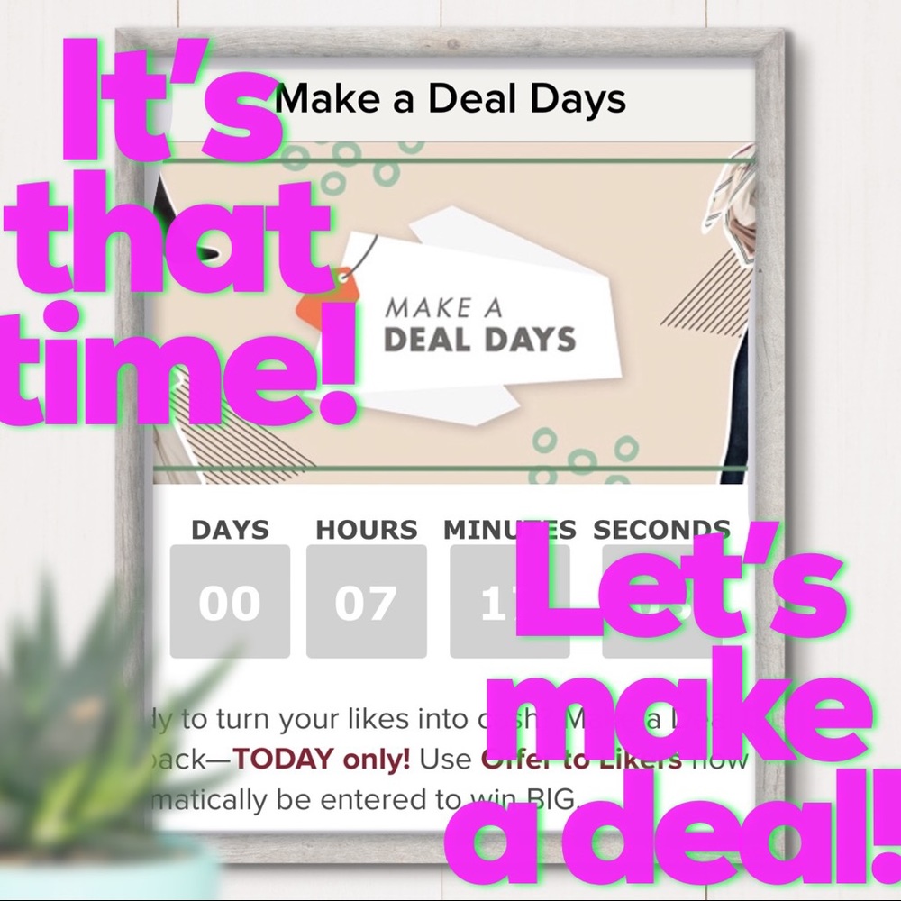 ❤️ Make a deal day! ❤️